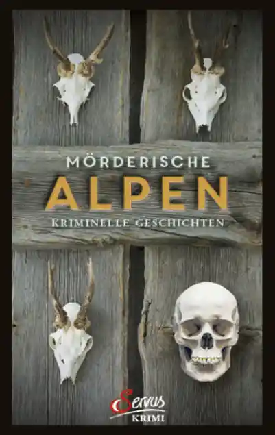 Cover: Mörderische Alpen