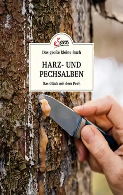 Cover: Das kleine Buch: Harz- und Pechsalben