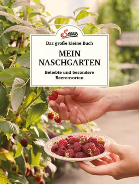 Cover: Das große kleine Buch: Mein Naschgarten