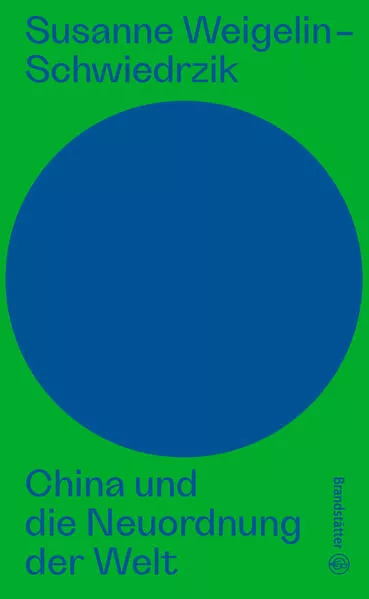 Cover: China und die Neuordnung der Welt
