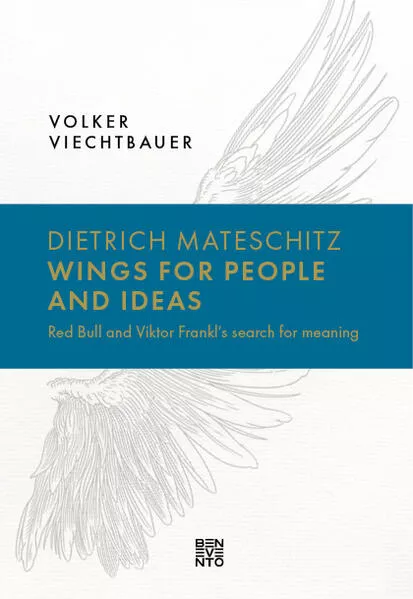 Cover: Dietrich Mateschitz: Wings for People and Ideas