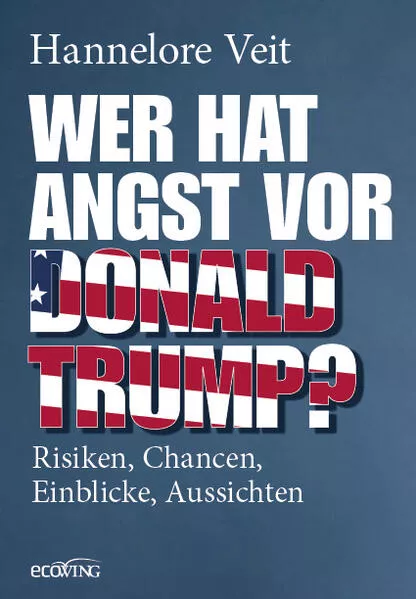 Wer hat Angst vor Donald Trump?</a>