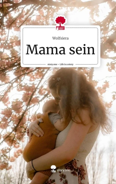 Mama sein