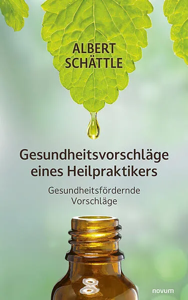 Gesundheitsvorschläge eines Heilpraktikers