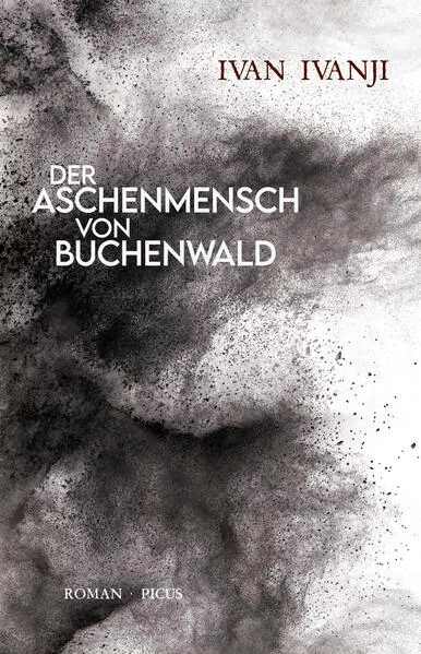 Der Aschenmensch von Buchenwald