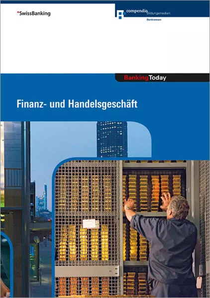 Cover: Banking Today - Finanz- und Handelsgeschäft