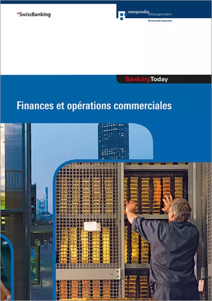 Cover: Banking Today - Finances et opérations commerciales