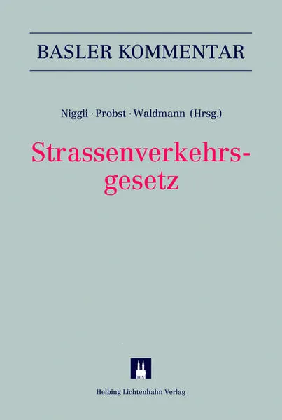 Strassenverkehrsgesetz (SVG)