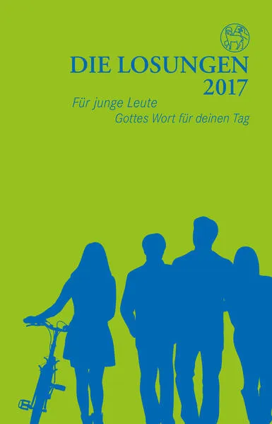 Die Losungen 2017 / Die Losungen für junge Leute