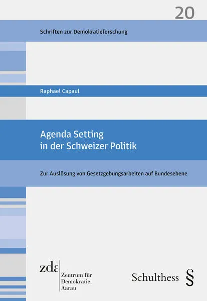 Agenda Setting in der Schweizer Politik