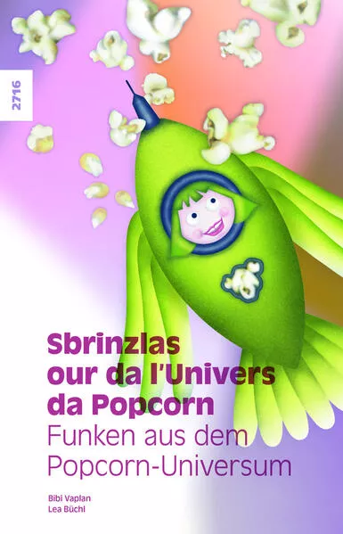 Cover: Sbrinzlas our da l'Univers da Popcorn
