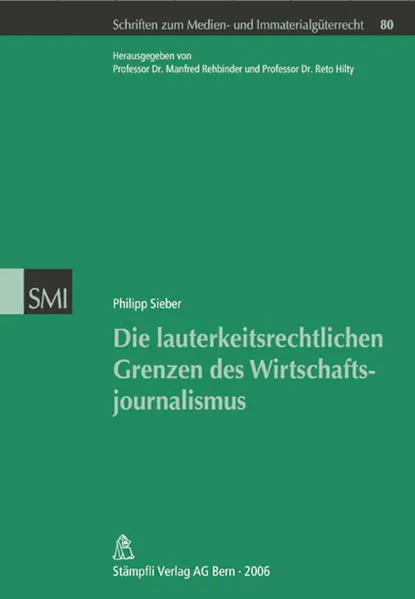 Die lauterkeitsrechtlichen Grenzen des Wirtschaftsjournalismus