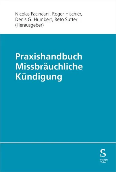 Praxishandbuch Missbräuchliche Kündigung