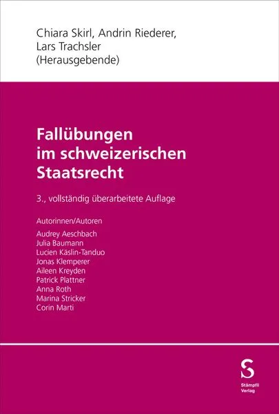 Fallübungen im schweizerischen Staatsrecht