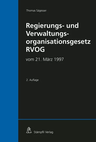 Regierungs- und Verwaltungsorganisationsgesetz RVOG