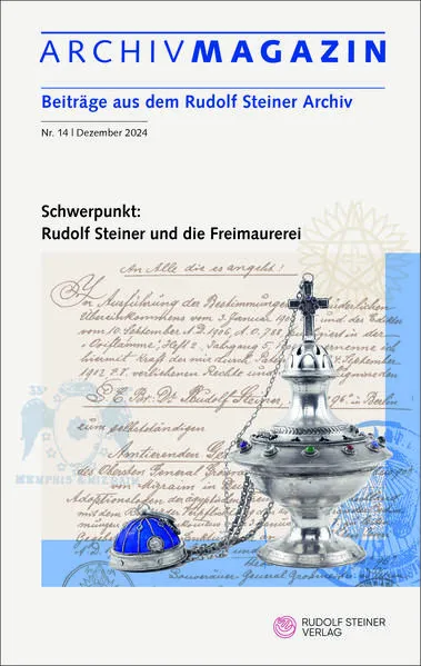 Cover: ARCHIVMAGAZIN. Beiträge aus dem Rudolf Steiner Archiv