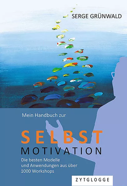Cover: Mein Handbuch zur Selbstmotivation