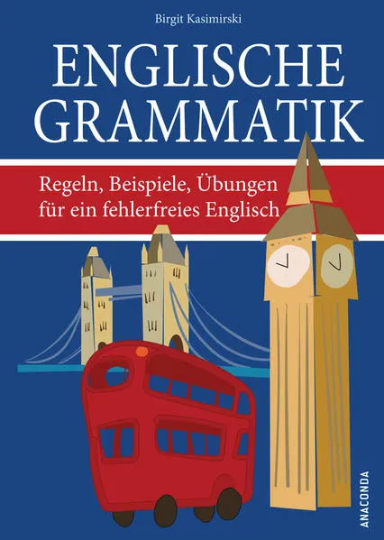 Cover: Englische Grammatik. Regeln, Beispiele, Übungen für ein fehlerfreies Englisch