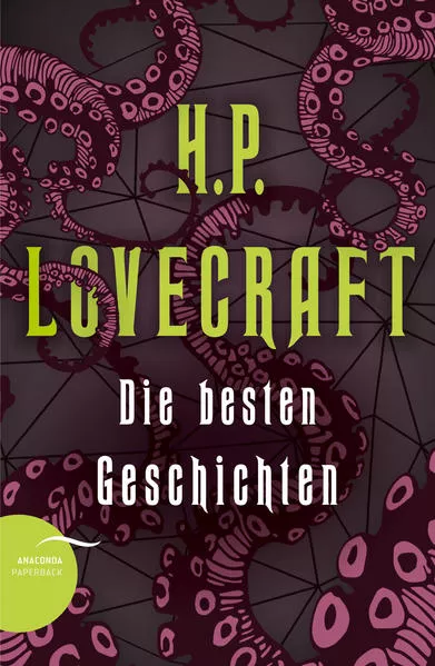 Cover: H. P. Lovecraft - Die besten Geschichten