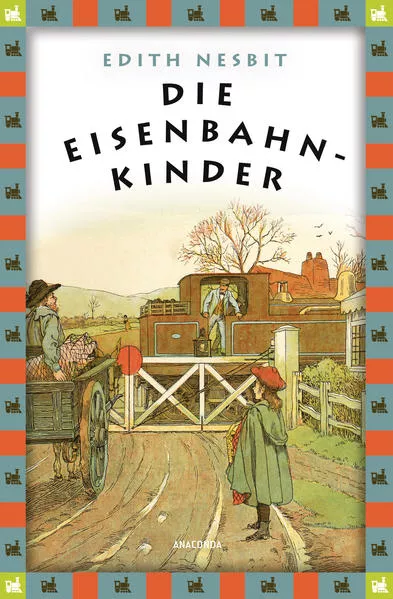 Cover: Edith Nesbit, Die Eisenbahnkinder