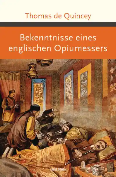 Cover: Bekenntnisse eines englischen Opiumessers