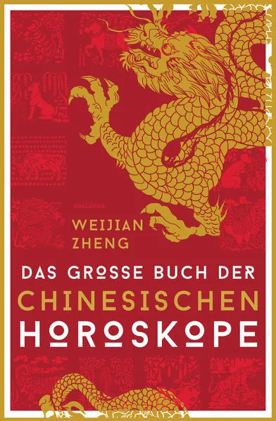 Cover: Das große Buch der chinesischen Horoskope