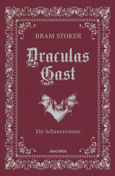 Cover: Draculas Gast. Ein Schauerroman mit dem ursprünglich 1. Kapitel von "Dracula"