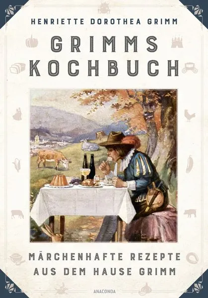 Cover: Grimms Kochbuch