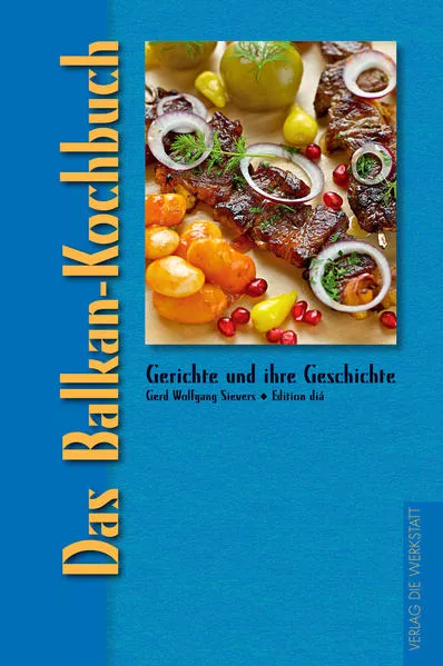 Cover: Das Balkan-Kochbuch