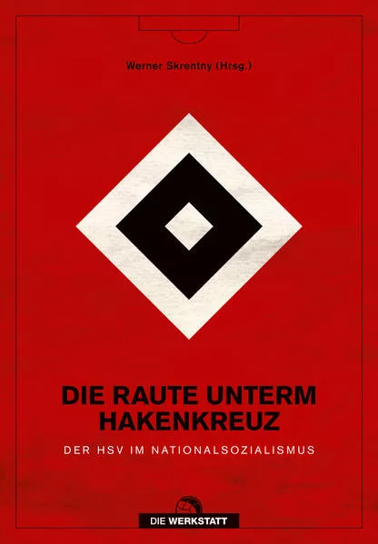 Die Raute unterm Hakenkreuz</a>