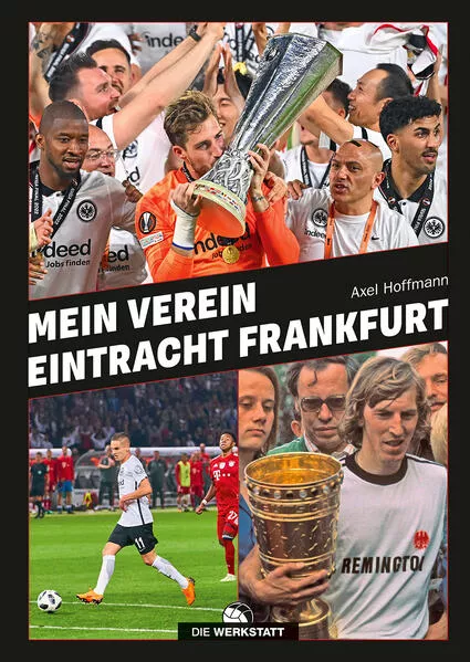 Mein Verein Eintracht Frankfurt</a>