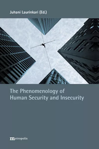 Cover: The Phenomenology of Human Security and Insecurity