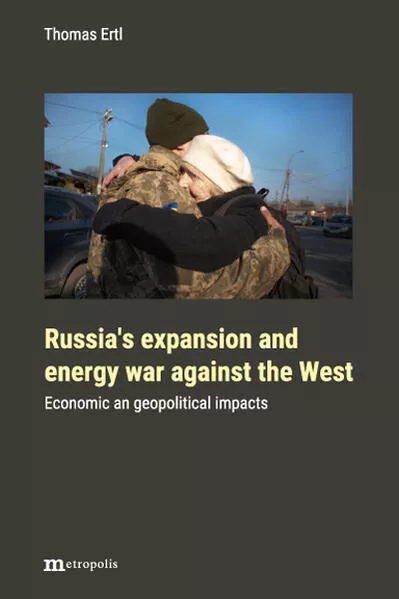 Russia’s expansion and energy war against the West</a>