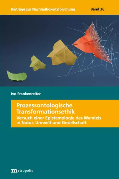 Prozessontologische Transformationsethik</a>