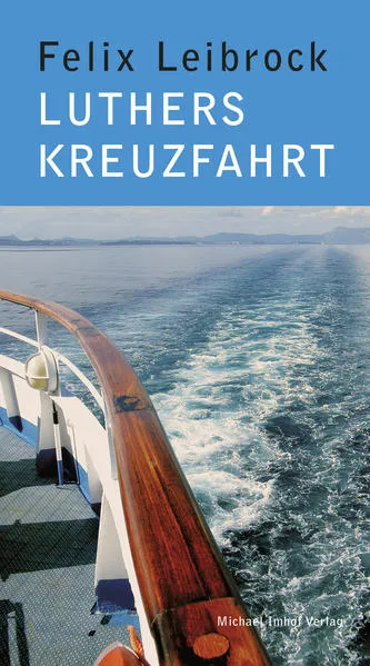 Cover: Luthers Kreuzfahrt