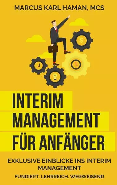 Interim Management für Anfänger