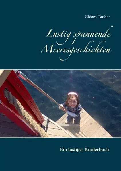 Cover: Lustig spannende Meeresgeschichten