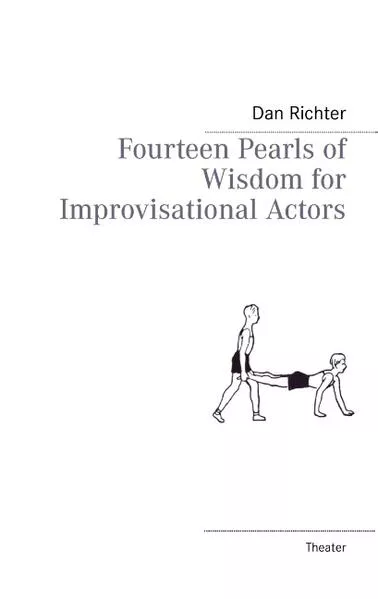 Cover: Fourteen Pearls of Wisdom for Improvisational Actors