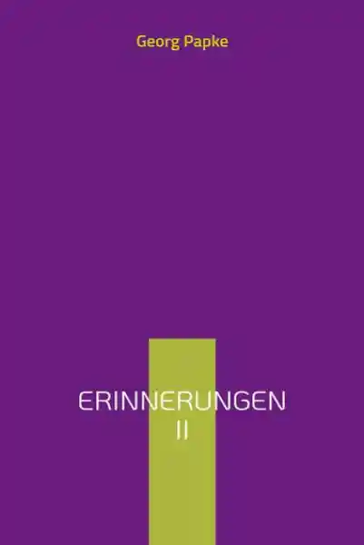 Cover: Erinnerungen II