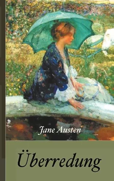 Cover: Jane Austen: Überredung