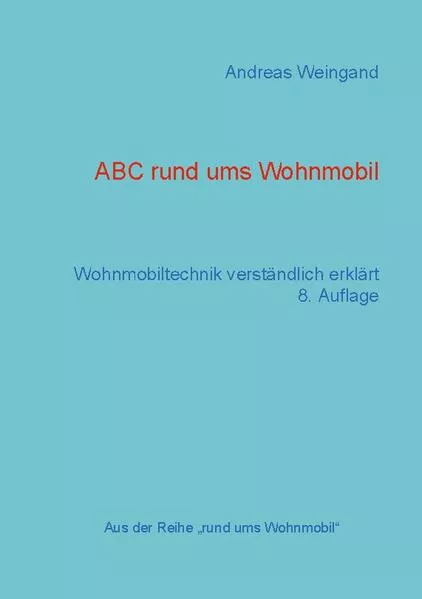 Cover: ABC rund ums Wohnmobil