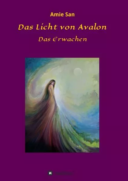 Cover: Das Licht von Avalon