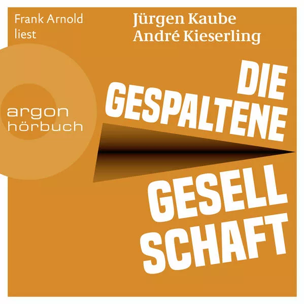 Cover: Die gespaltene Gesellschaft