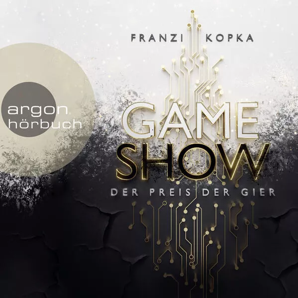 Cover: Gameshow – Der Preis der Gier