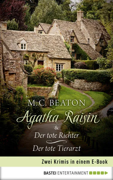 Agatha Raisin & Der tote Richter / Der tote Tierarzt