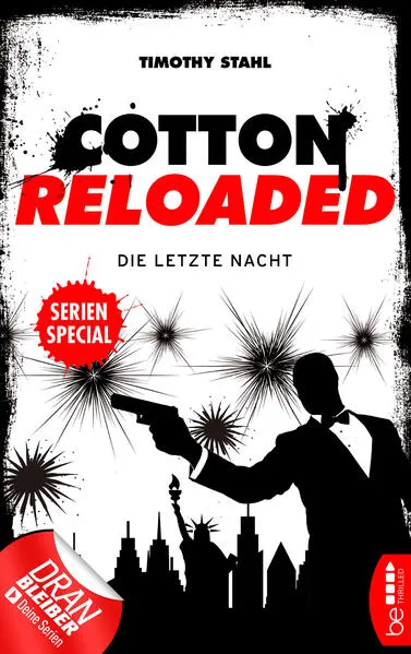 Cover: Cotton Reloaded: Die letzte Nacht