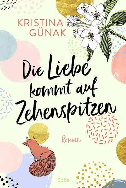 Cover: Die Liebe kommt auf Zehenspitzen