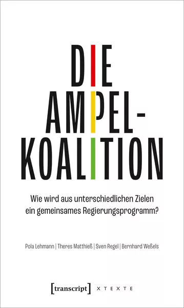 Cover: Die Ampelkoalition