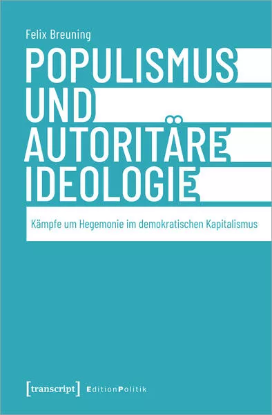 Cover: Populismus und autoritäre Ideologie