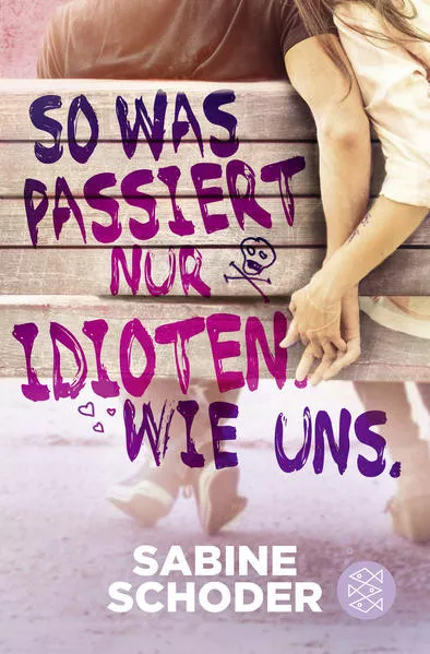 Cover: So was passiert nur Idioten. Wie uns.